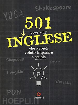 aa.vv. - 501 cose sull'inglese