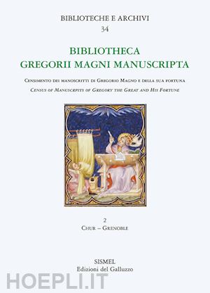 boccini f. (curatore) - bibliotheca gregorii magni manuscripta. census of manuscripts of gregory the gre