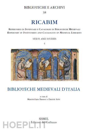 bassetti m. (curatore); solvi d. (curatore) - ricabim. repertorio di inventari e cataloghi di biblioteche medievali. text and