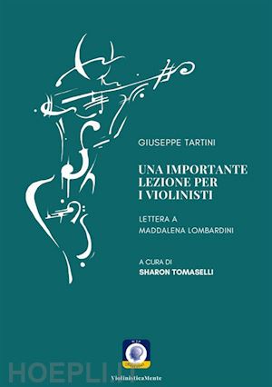giuseppe tartini - una importante lezione per i violinisti