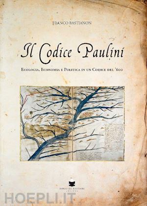 bastianon franco - il codice paulini