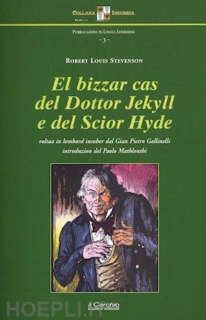 stevenson robert louis - el bizzar cas del dottor jekyll e del scior hyde