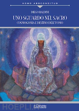 baldini diego - uno sguardo nel sacro