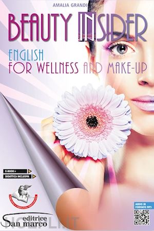 grandi amalia - beauty insider - english for wellness and make-up