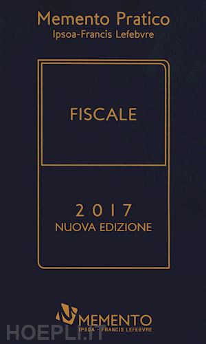  - memento pratico - fiscale - 2017