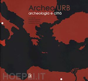 capozzi r.(curatore); picone a.(curatore); visconti f.(curatore) - archeourb. archeologia e città. ediz. italiana e inglese