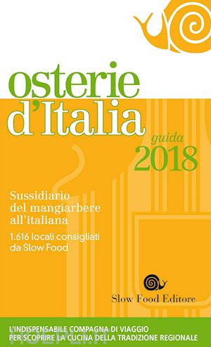 bolasco m. (curatore); signoroni e. (curatore) - osterie d'italia 2018