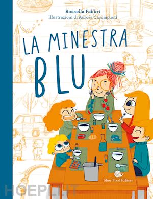 fabbri rossella - la minestra blu