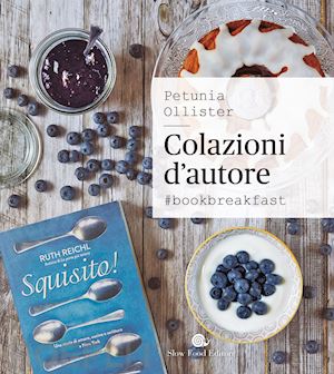 ollister petunia - colazioni d'autore. #bookbreakfast