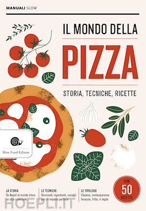 puzzi antonio (curatore) - il mondo della pizza