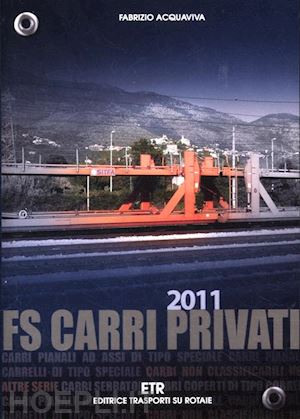 acquaviva fabrizio - fs carri privati 2011