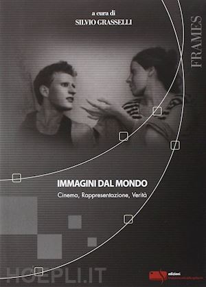 grasselli s. (curatore) - immagini dal mondo