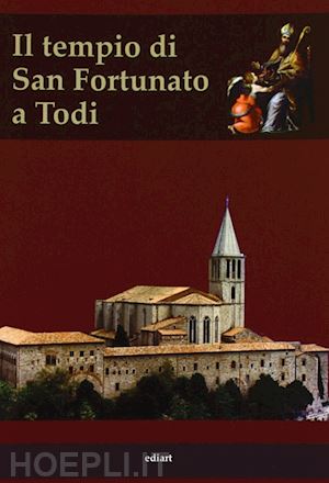 castrichini monica - il tempio di san fortunato a todi