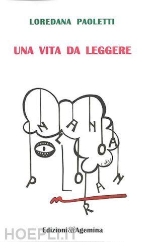 paoletti loredana - una vita da leggere. ediz. per la scuola