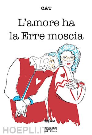 cat - l'amore ha la erre moscia