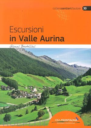 bertellini gianni - escursioni in valle aurina