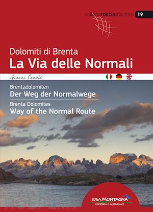 canale gianni - dolomiti di brenta la via delle normali-brentadolomiten der weg der normalwege-b