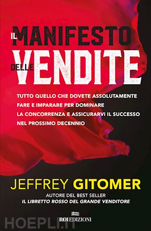 gitomer jeffrey - il manifesto delle vendite