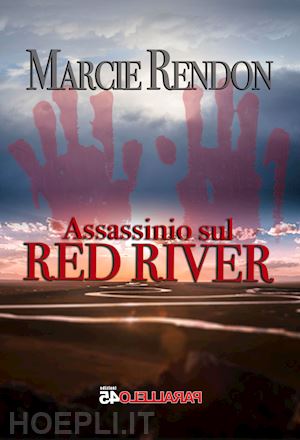 rendon marcie - assassinio sul red river