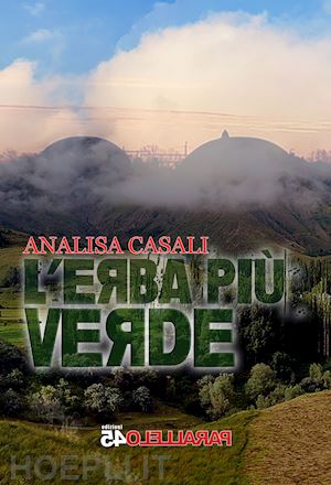 casali analisa - l'erba più verde