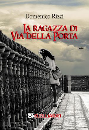 rizzi domenico - la ragazza di via della porta