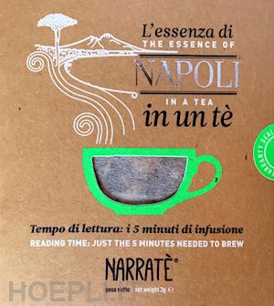 eroica fenice - essenza di napoli in un te-the naples essence in a tea. ediz. bilingue. con tea