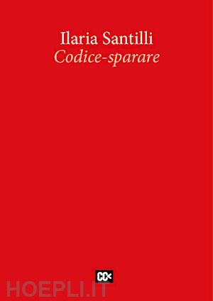 santilli ilaria - codice-sparare