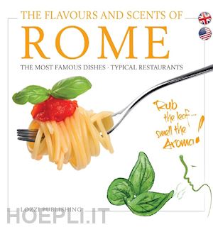  - the flavours and scents of rome. the most famous dishes. typical restaurants