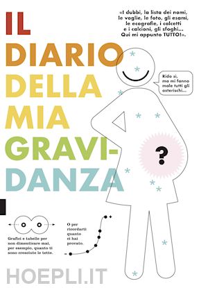 Il Diario Della Mia Gravidanza - Ghezzi M. (Curatore)