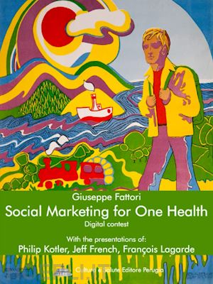 fattori giuseppe - social marketing for one health - digital contest