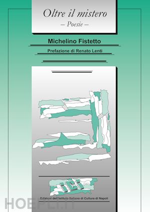 fistetto michelino - oltre il mistero