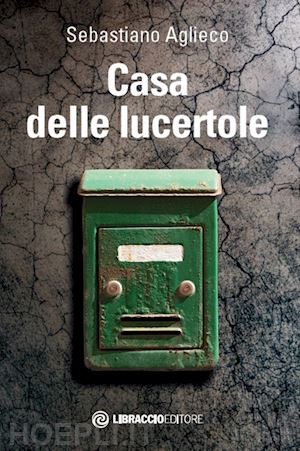 aglieco sebastiano - casa delle lucertole