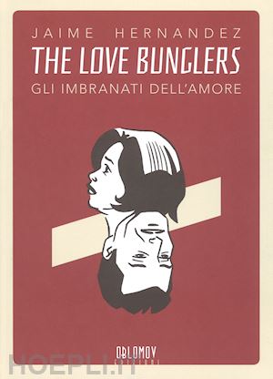 hernandez jaime - the love bunglers