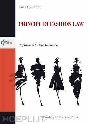 giannini luca - principi di fashion law