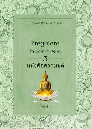 wasuwaraporn siriporn - preghiere buddhiste. vol. 3