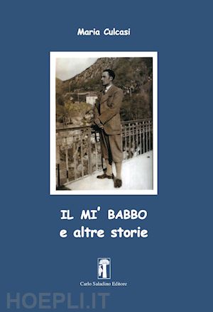 culcasi maria - il mi' babbo e altre storie