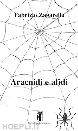 zagarella fabrizio - aracnidi e afidi