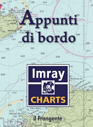 aa.vv. - appunti di bordo. imray charts