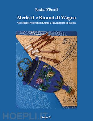 d'ercoli rosita - merletti e ricami di wagna