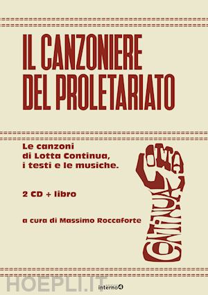 roccaforte m. (curatore) - il canzoniere del proletariato