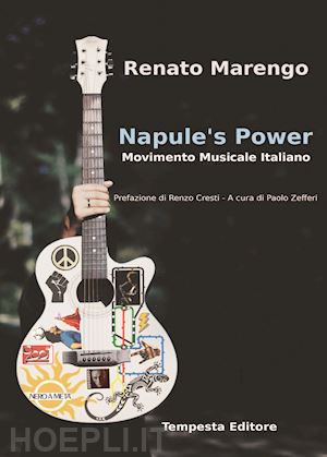 marengo renato - napule's power. movimento musicale italiano