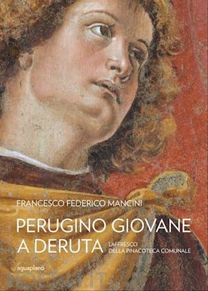 mancini francesco federico - perugino giovane a deruta