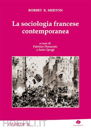 merton robert k. - la sociologia francese contemporanea