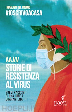 aa.vv. - storie di resistenza al virus