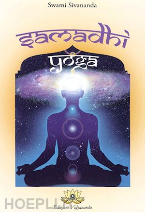sivananda swami - samadhi yoga