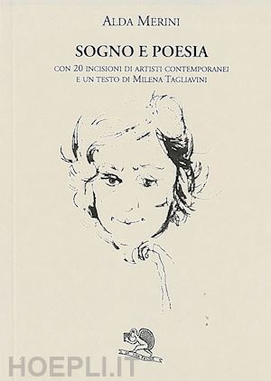 Sogno E Poesia - Merini Alda  Libro La Vita Felice 02/1996 