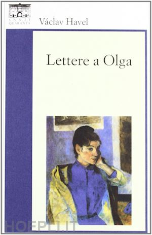 havel vaclav - lettere a olga