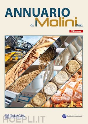 italmopa (curatore) - annuario di molini d'italia