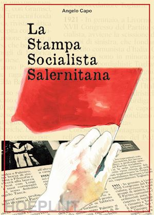 capo angelo - la stampa socialista salernitana