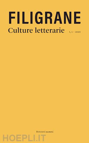  - filigrane. culture letterarie (2020). nuova ediz.. vol. 1: dialetti in poesia